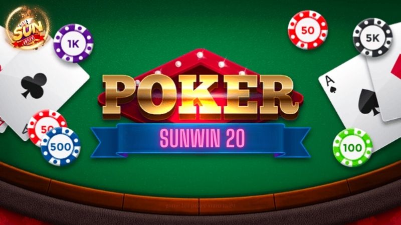 Đánh Giá Chi Tiết Game Bài Poker Tại Sunwin